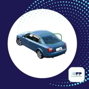 LUNETA TEMPLADA AUDI A4/S4 4 PUERTAS 2002-2006 /FUYAO