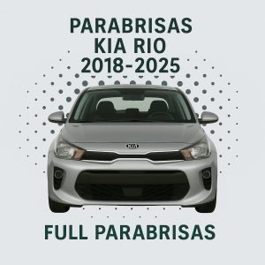 PARABRISAS HOMOLOGADO KIA RIO 2018-2023 | EUROSAFE