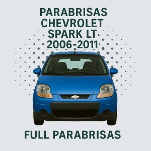 PARABRISAS CHEVROLET SPARK LT