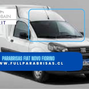 PARABRISAS FIAT UNO (FIORINO NOVO) RAM 700 RAPID 2010- PRESENTE SAINT GOBAIN SEKURIT