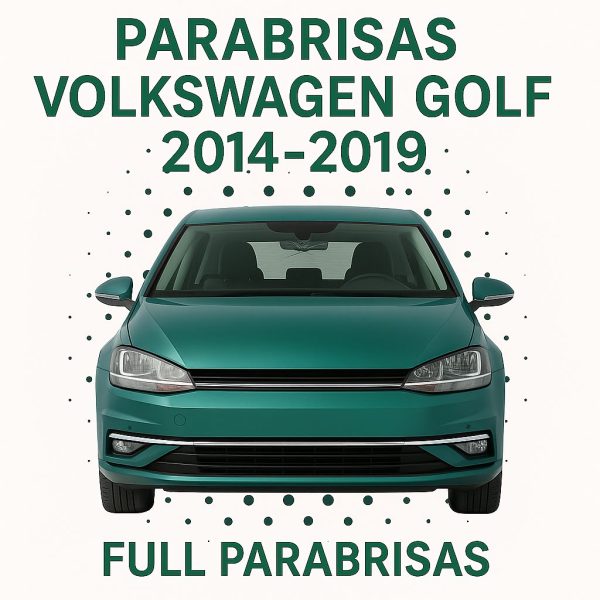 PARABRISAS HOMOLOGADO VOLKSWAGEN GOLF 2014-2019 | PILKINGTON