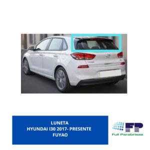 LUNETA HYUNDAI I30 2017-PRESENTE