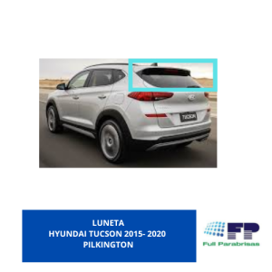 LUNETA HYUNDAI TUCSON 2015-2020