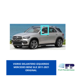 Vidrio Delantero Izquierdo Mercedes Benz GLE 2011-2021