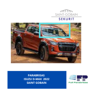 PARABRISAS ISUZU D-MAX 2022