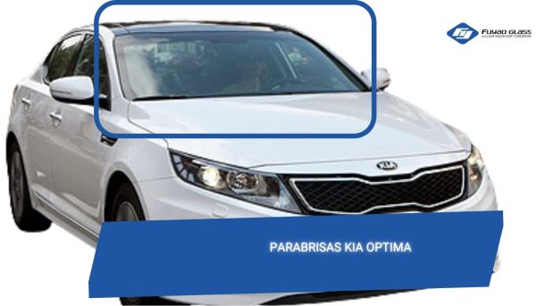 PARABRISAS  KIA OPTIMA 2011-2015 FUYAO