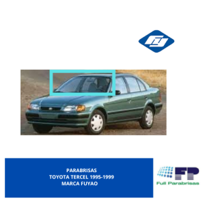 PARABRISAS TOYOTA TERCEL  1995-1999