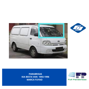 PARABRISAS KIA BESTA VAN 1993-1996