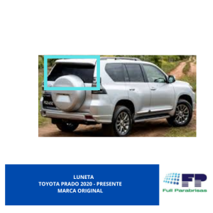 LUNETA TOYOTA PRADO 2020- PRESENTE