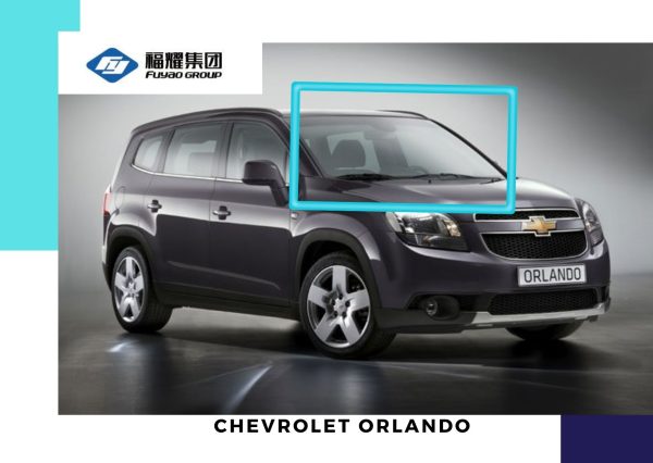 CHEVROLET ORLANDO PARABRISAS CHEVROLET ORLANDO FUYAO