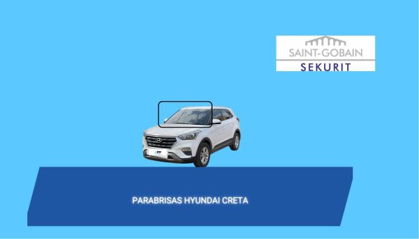 PARABRISAS HYUNDAI CRETA 2014 -2020 SAINT GOBAIN SEKURIT