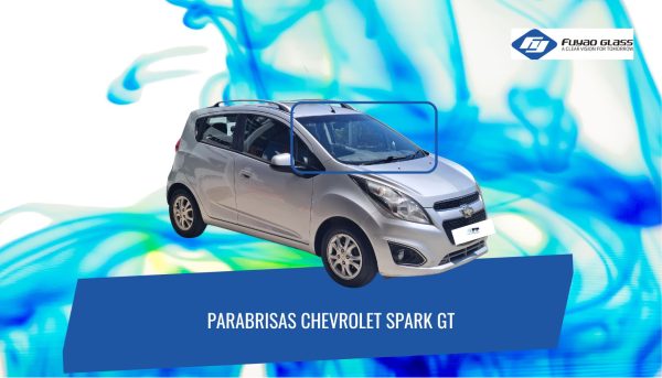 PARABRISAS CHEVROLET SPARK GT FUYAO
