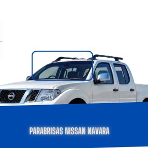 PARABRISAS NISSAN NAVARA 2006-2016 SAINT GOBAIN SEKURIT