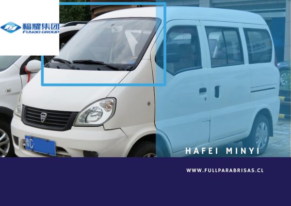PARABRISAS HAFEI MINYI
