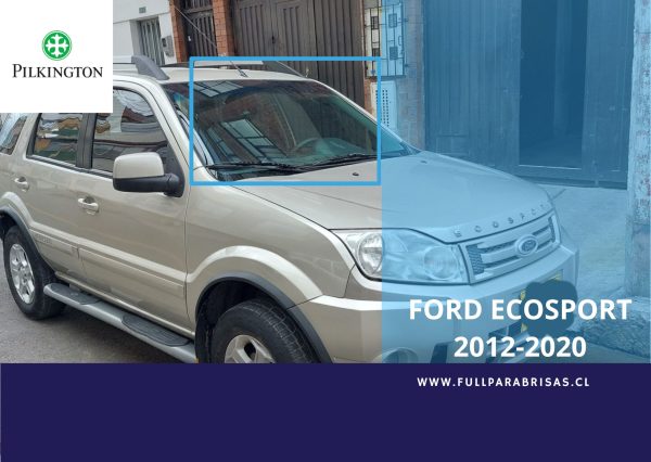 PARABRISAS FORD ECOSPORT 2012-2020
