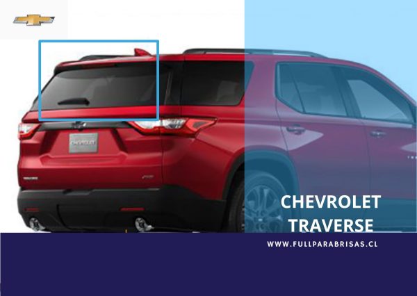 LUNETA ORIGINAL SEMSINUEVA CHEVROLET TRAVERSE