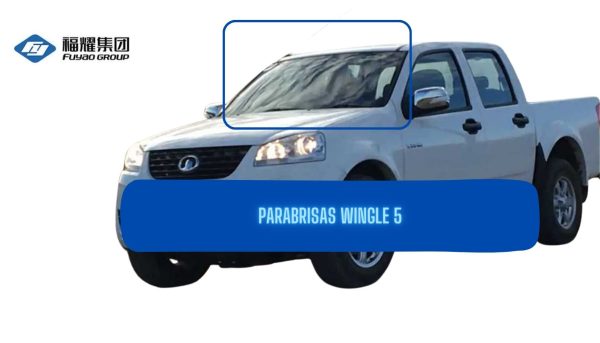 PARABRISAS GREAT WALL WINGLE 5 FUYAO
