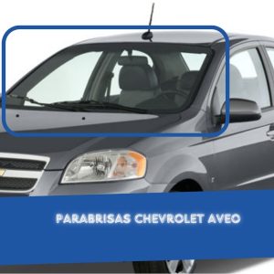 PARABRISAS CHEVROLET AVEO 2006- FUYAO