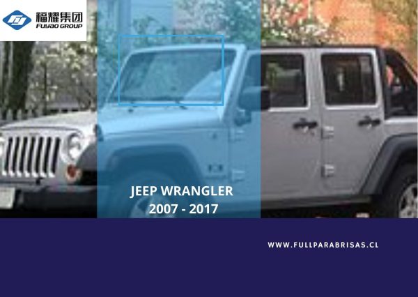 PARABRISAS JEEP RANGLER 2007 - 2017 FUYAO /A4