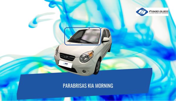 PARABRISAS KIA MORNiNG 2004-2010 FUYAO