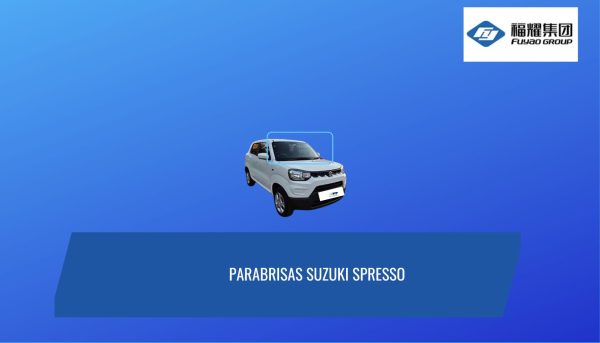 PARABRISAS SUZUKI SPRESSO FUYAO