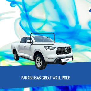 PARABRISAS CAMIONETA GREAT WALL POER - FUYAO