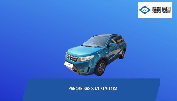 PARABRISAS SUZUKI VITARA /SENSOR 2016-2023 FUYAO