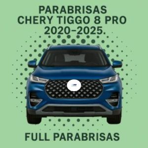 PARABRISAS HOMOLOGADO CHERY TIGGO 8 PRO- SENSOR DE LLUVIA | FUYAO