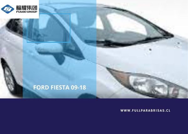 VIDRIO DELANTERO DERECHO FORD FIESTA 09-18 FUAYOA