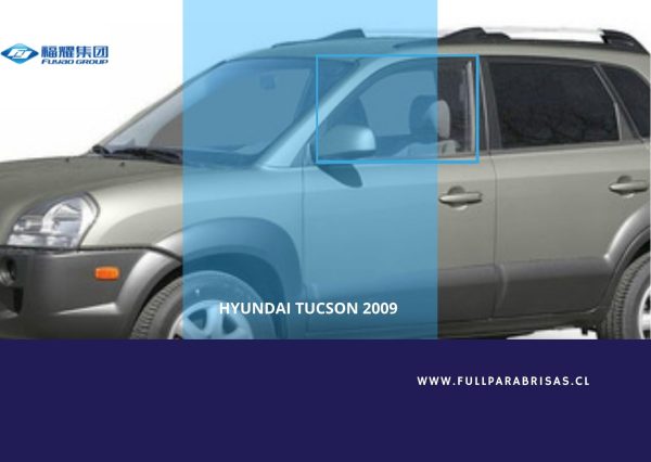 VIDRIO DELANTERO IZQUIERDO HYUNDAI TUCSON 2009 FUYAO