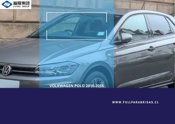 PARABRISAS VOLKSWAGEN POLO 2010-2018 FUYAO