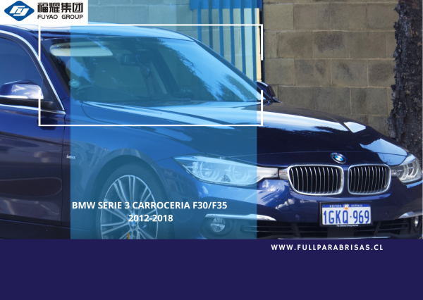 PARABRISAS BMW SERIE 3 F307F35 2012-2018 PARABRISAS CON DEGRADE/SENSOR BMW SERIE 3 CARROCERIA F30/F35 2012-2012 FUYAO