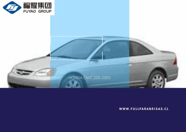 PARABRISAS HONDA CIVIC 2000-2005 FUYAO