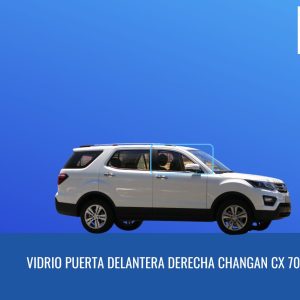 VIDRIO PUERTA DELANTERA DERECHA CHANGAN CX70 FUYAO