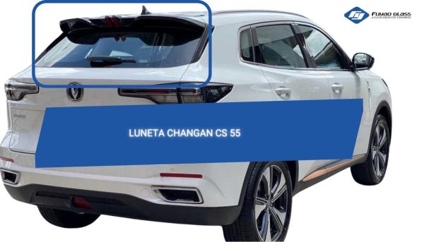 LUNETA TEMPLADA CON DEFROSTER CHANGAN CS55  FUYAO