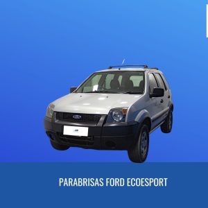 PARABRISAS FORD ECOESPORT 2003-2013 FUYAO