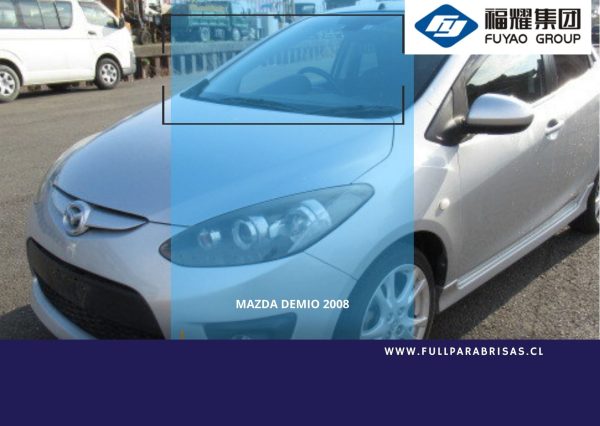PARABRISAS MAZDA DEMIO 2008 - FUYAO