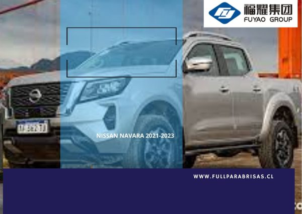 PARABRISAS NISSAN NAVARA 2021-2023 /SENSOR/CAMARA- FUYAO