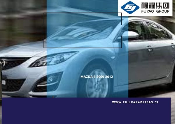 PARABRISAS/SENSOR/  MAZDA 6 2009-2012 FUYAO
