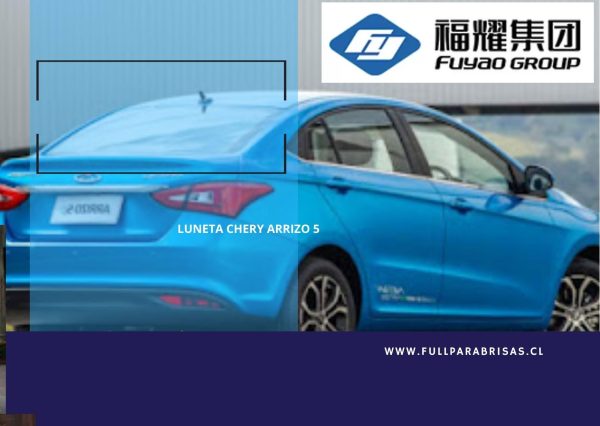 LUNETA CHERY ARRIZO 5 TEMPLADA VERDE CON DEFROSTER