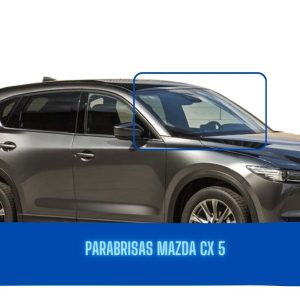 PARABRISAS SENSOR LADO DERECHO MAZDA CX5 2017-2025 FUYAO