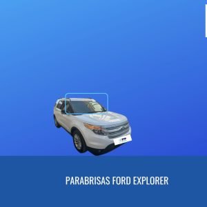 PARABRISAS FORD EXPLORER 2011-2019 FUYAO