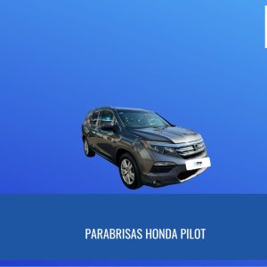 PARABRISAS HONDA PILOT 2016-2023 CON SENSOR FUYAO