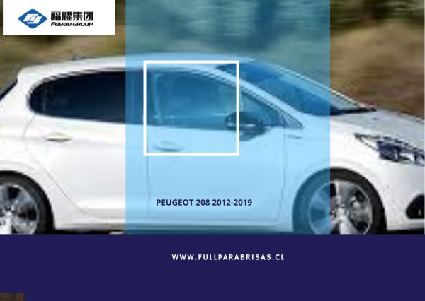VIDRIO DELANTERO DERECHO PEUGEOT 208 2012-2019 FUYAO