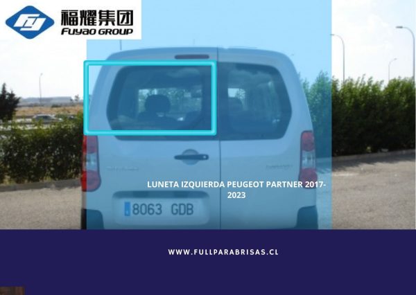 LUNETA IZQUIERDA PEUGEOT PARTNER 2017-2023 FUYAO