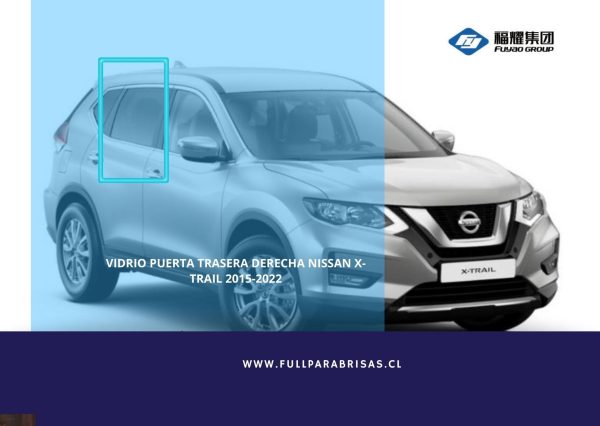 VIDRIO PUERTA TRASERA DERECHA NISSAN X-TRAIL 2015-2022 PRIVACE