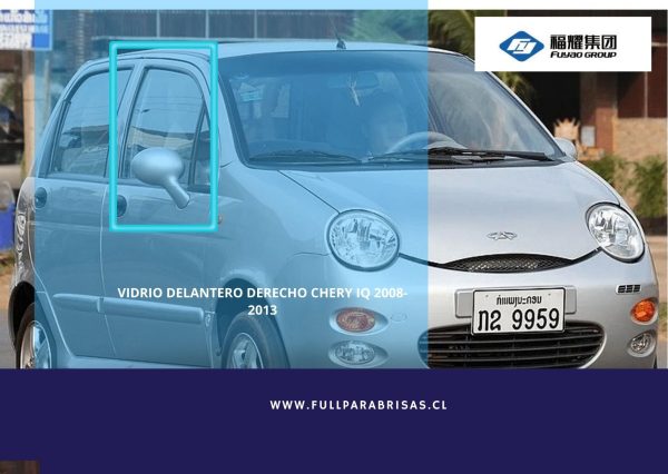VIDRIO DELANTERO DERECHO CHERY IQ 2008-2013 FUYAO