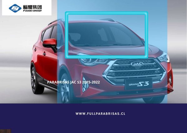 PARABRISAS JAC S3 2015-2022 CON ANTENA