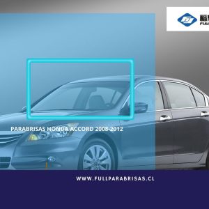 PARABRISAS HONDA ACCORD 2008-2012 FUYAO