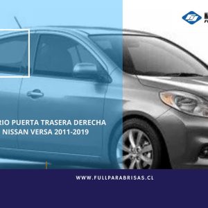 VIDRIO PUERTA TRASERA DERECHA NISSAN VERSA 2011-2019